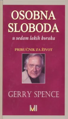 Osobna sloboda u sedam lakih koraka