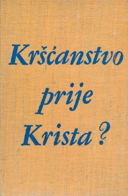 Kršćanstvo prije Krista