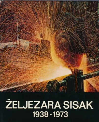 Željezara Sisak 1938-1973