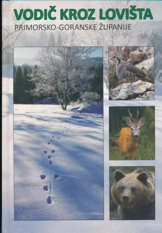 Vodič kroz lovišta primorsko-goranske županije