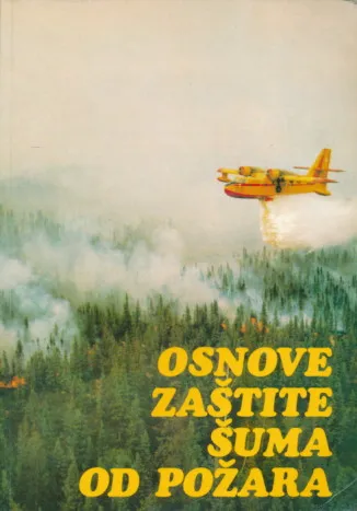 Osnove zaštite šuma od požara