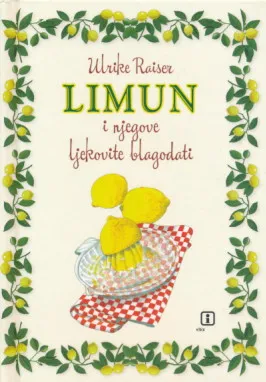 Limun i njegove ljekovite blagodati