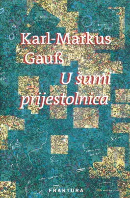 U šumi prijestolnica