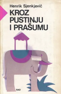 Kroz pustinju i prašumu