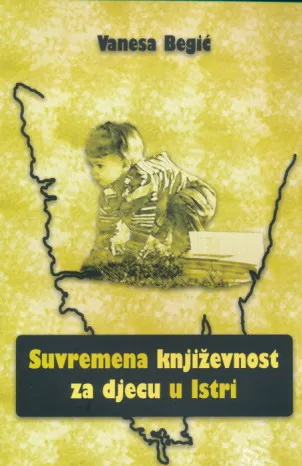 Suvremena književnost za djecu u Istri