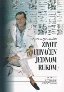 Život uhvaćen jednom rukom