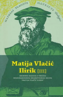 Matija Vlačić Ilirik (III) Zbornik