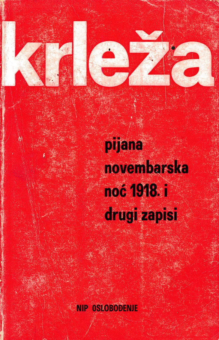 Pijana novembarska noć 1918. i drugi zapisi