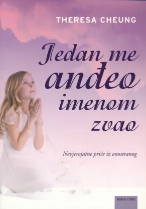 Jedan me anđeo imenom zvao