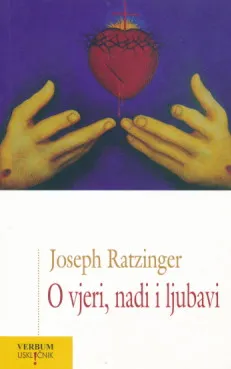 O vjeri, nadi i ljubavi
