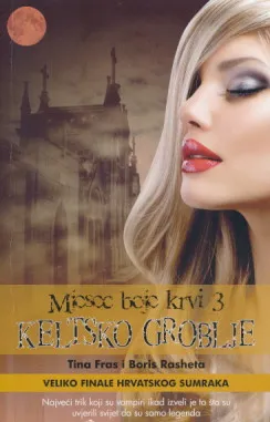 Mjesec boje krvi 3: Keltsko groblje