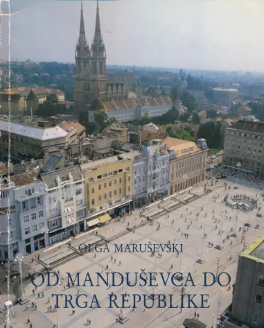 Od Manduševca do Trga Republike