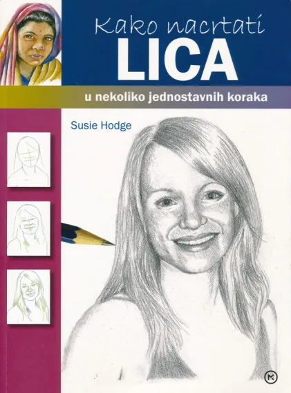 Kako nacrtati lice u nekoliko jednostavnih koraka