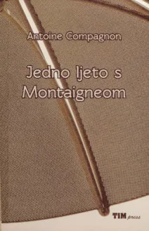 Jedno ljeto s Montaigneom