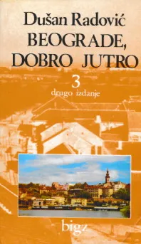 Beograde, dobro jutro 3