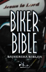 Biker Bible: Bajkerska Biblija