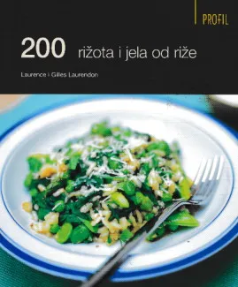 200 rižota i jela od riže