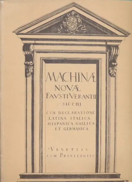 Machinae Novae Favsti Verantii