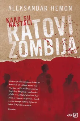 Kako su nastali Ratovi zombija