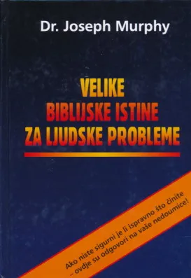 Velike biblijske istine za ljudske probleme