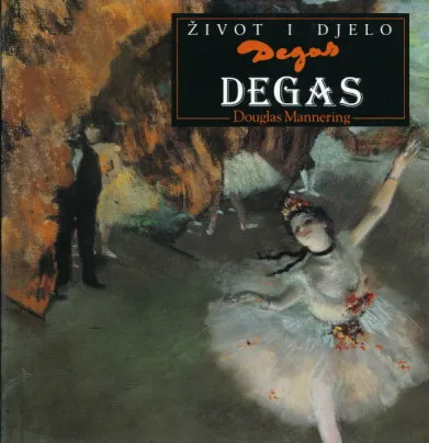 Život i djelo: Degas