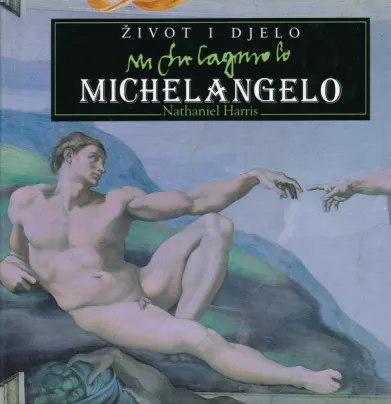 Život i djelo: Michelangelo