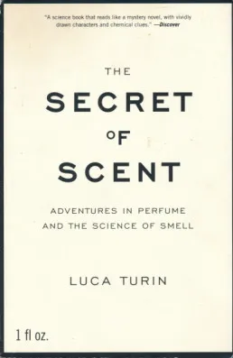 The Secret of Scent