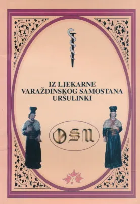Iz ljekarne varaždinskog samostana Uršulinki