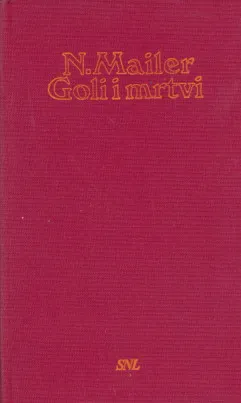 Goli i mrtvi