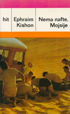 Nema nafte, Mojsije