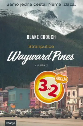 Wayward Pines, knjiga 2 Stranputice