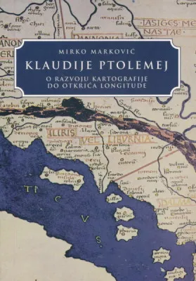 Klaudije Ptolemej: O razvoju kartografije