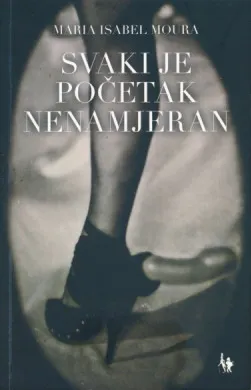 Svaki je početak nenamjeran