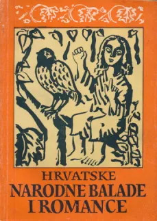 Hrvatske narodne balade i romance