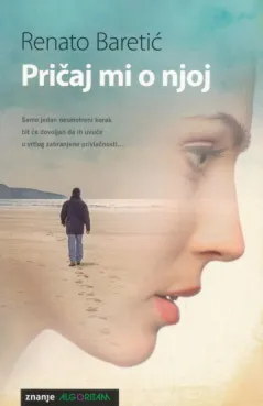 Pričaj mi o njoj