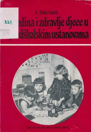 Sredina i zdravlje djece u predškolskim ustanovama