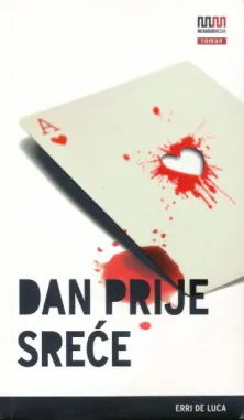 Dan prije sreće