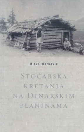 Stočarska kretanja na dinarskim planinama