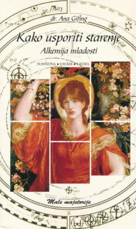 Kako usporiti starenje: Alkemija mladosti