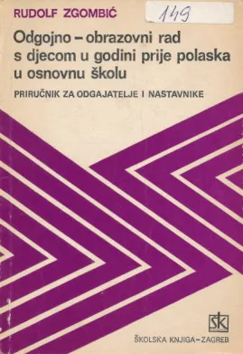 Odgojno-obrazovni rad s djecom prije OŠ