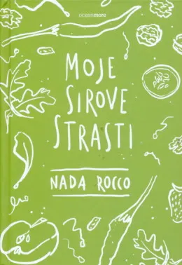 Moje sirove strasti