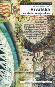 Hrvatska na starim zemljovidima