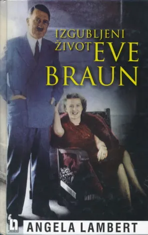 Izgubljeni život Eve Braun