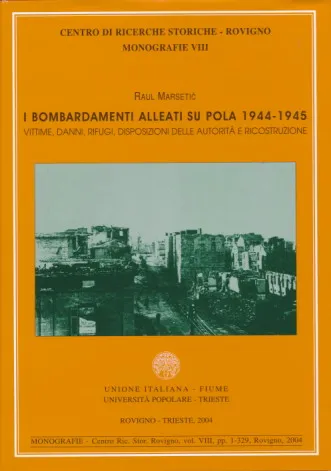 I Bombardamenti alleanti su Pola 1944 - 1945