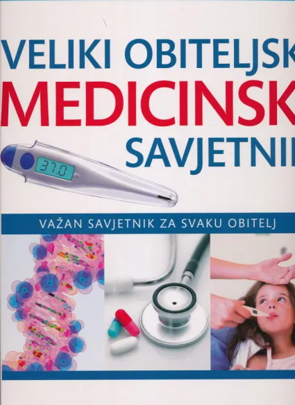 Veliki obiteljski medicinski savjetnik