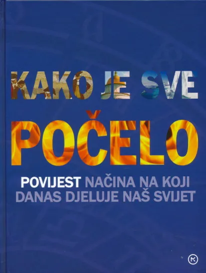 Kako je sve počelo