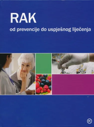 Rak - od prevencije do uspješnog liječenja