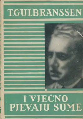 I vječno pjevaju šume