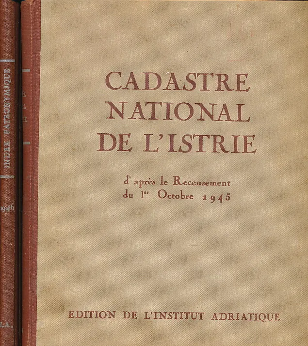 Cadastre national l Istrie; Index Patronymique: supplement au Cadastre National de l Istrie