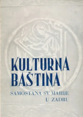 Kulturna baština samostana sv. Marije u Zadru